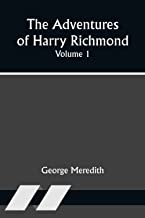 The Adventures of Harry Richmond — Volume 1