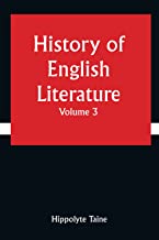 History of English Literature Volume 3