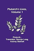 Plutarch's Lives, Volume 1