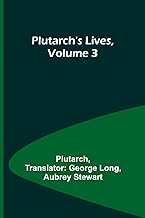 Plutarch's Lives, Volume 3