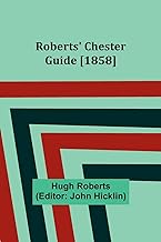 Roberts' Chester Guide [1858]