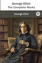 George Eliot: The Complete Works