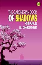 The Gardnerian Book of Shadows