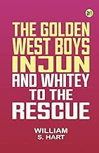 The golden west boys, Injun and Whitey to the rescue