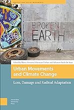 Urban Movements and Climate Change: Loss, Damage and Radical Adaptation