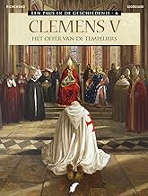 Clemens V: het offer van de Tempeliers