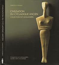 Civilisation du Cycladique Ancien. Collection n.p.. goulandris.
