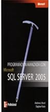Programacion avanzada con SQL Server 2005/ Advance Programming with SQL Server 2005