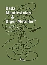 Dada Manifestolari ve Diger Metinler
