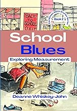 School Blues: Measurement