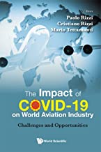 The Impact of Covid-19 on World Aviation Industry: Challenges and Opportunities