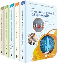 A World Scientific Encyclopedia Of Business Storytelling, Set 1: Corporate And Business Strategies Of Business Storytelling (A 5-volume Set)