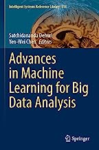 Advances in Machine Learning for Big Data Analysis: 218