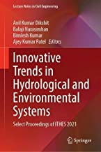 Innovative Trends in Hydrological and Environmental Systems: Select Proceedings of Ithes 2021: 234