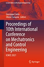 Proceedings of 10th International Conference on Mechatronics and Control Engineering: Icmce 2021