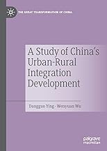A Study of China's Urban-rural Integration Development