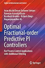 Optimal Fractional-order Predictive Pi Controllers: For Process Control Applications With Additional Filtering