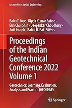 Proceedings of the Indian Geotechnical Conference 2022: Geotechnics: Learning, Evaluation, Analysis and Practice Geoleap (1)