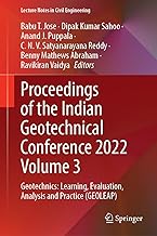Proceedings of the Indian Geotechnical Conference 2022 Volume 3: Geotechnics: Learning, Evaluation, Analysis and Practice (GEOLEAP)