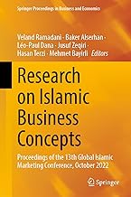 Research on Islamic Business Concepts: Proceedings of the 13th Global Islamic Marketing Conference, October 2022