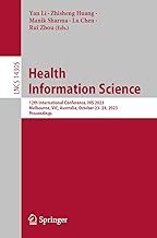 Health Information Science: 12th International Conference, His 2023, Melbourne, Vic, Australia, October 23–24, 2023, Proceedings: 14305