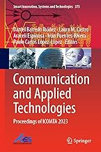 Communication and Applied Technologies: Proceedings of Icomta 2023: 375