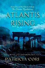 ATLANTIS RISING: The Struggle of Darkness and Light