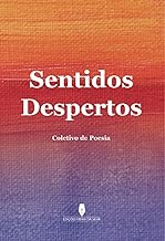 SENTIDOS DESPERTOS