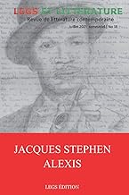 Jacques Stephen Alexis: Revue Legs et Littérature no 18