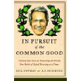 In Pursuit of the Common Good: Twenty-Five Years of Improving the World, One Bottle of Salad Dressing at a Time (English Edition)