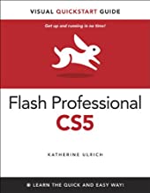 Flash Professional CS5 for Windows and Macintosh: Visual QuickStart Guide (English Edition)