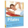 Pilates : fitnes trening za telo i duh