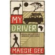 (MY DRIVER ) BY Gee, Maggie (Author) Paperback Published on (08 , 2010)
