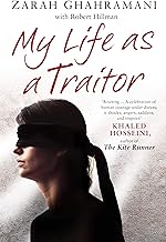 My Life As a Traitor: A Story of Courage and Survival in Tehran's Brutal Evin Prison (English Edition)