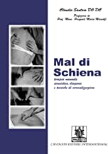 Mal di Schiena: Terapia manuale Semeiotica, Diagnosi e tecniche di normalizzazione