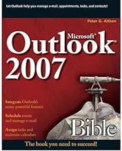 [(Microsoft Outlook 2007 Bible )] [Author: Peter G. Aitken] [Apr-2007]