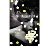 [(The Illumination)] [Author: Kevin Brockmeier] published on (February, 2012)