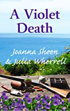 A Violet Death (The Swaddlecombe Mysteries Book 2) (English Edition)
