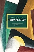 [(Theories of Ideology: the Powers of Alienation and Subjection)] [Author: Jan Rehmann] published on (November, 2014)
