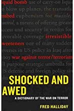 [(Shocked and Awed: A Dictionary of the War on Terror)] [Author: Fred Halliday] published on (March, 2011)