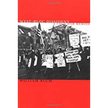 West-Bloc Dissident: A Cold War Political Memoir 1st Edition by Blum, William (2001) Paperback