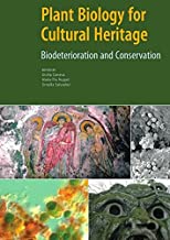 [Plant Biology for Cultural Heritage: Biodeterioration and Conservation] (By: Giulia Caneva) [published: January, 2009]