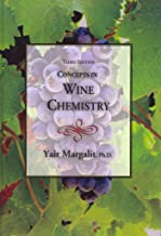 [Concepts in Wine Chemistry] (By: Yair Margalit) [published: February, 2013]