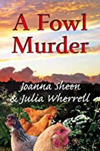 A Fowl Murder (The Swaddlecombe Mysteries Book 3) (English Edition)