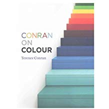 [(Conran on Colour)] [By (author) Sir Terence Conran] published on (May, 2015)