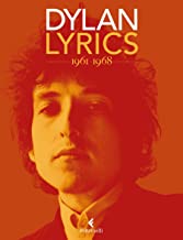 Lyrics 1961-1968 (Bob Dylan, Lyrics)