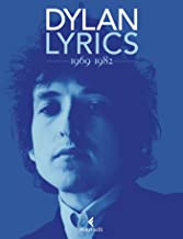 Lyrics 1969-1982 (Bob Dylan, Lyrics)