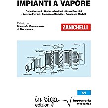 Impianti a vapore: Coedizione Zanichelli - in riga (in riga ingegneria Vol. 51)