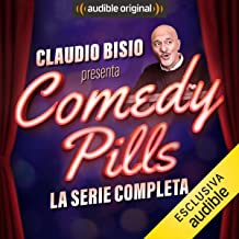Claudio Bisio presenta Comedy Pills - La serie completa