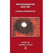 Psychoanalysis and Art: Kleinian Perspectives (English Edition)